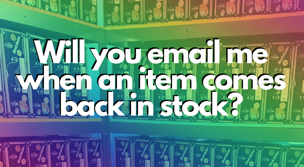 Will You Email Me When an Item Comes Back in Stock?