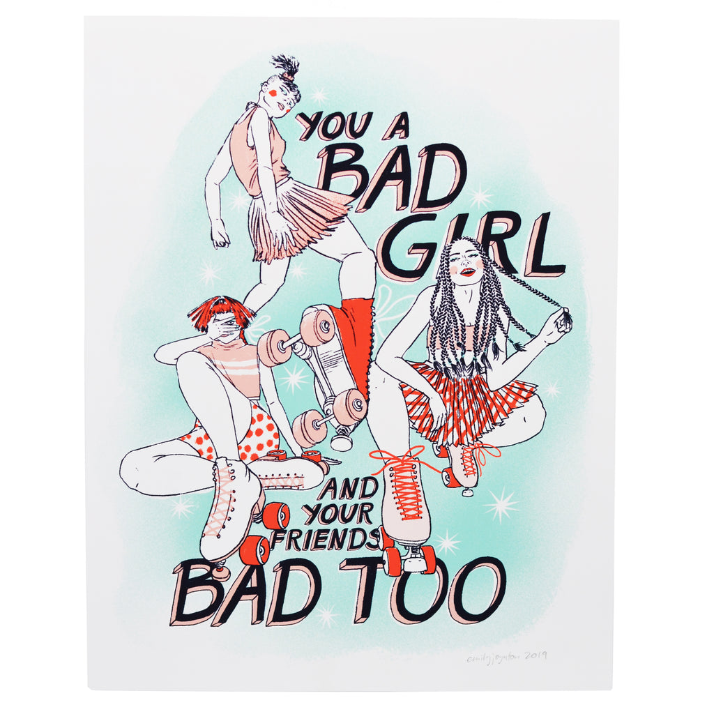 Bad Girl Print by Emily Joynton - Pigeon's Roller Skate Shop