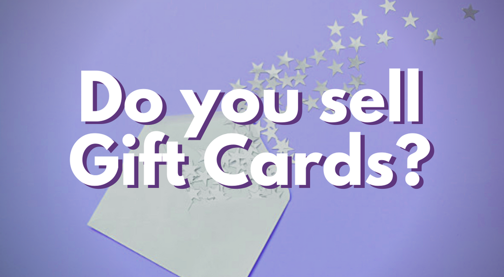 Do You Sell Gift Cards?