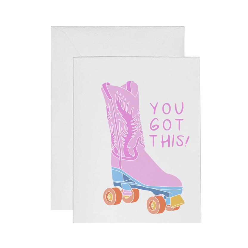 You Got This Card - Pigeon's Roller Skate Shop